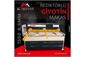 LRGM 1550 x 5mm Rediktörlü Giyotin Makas - Guillotine Machines